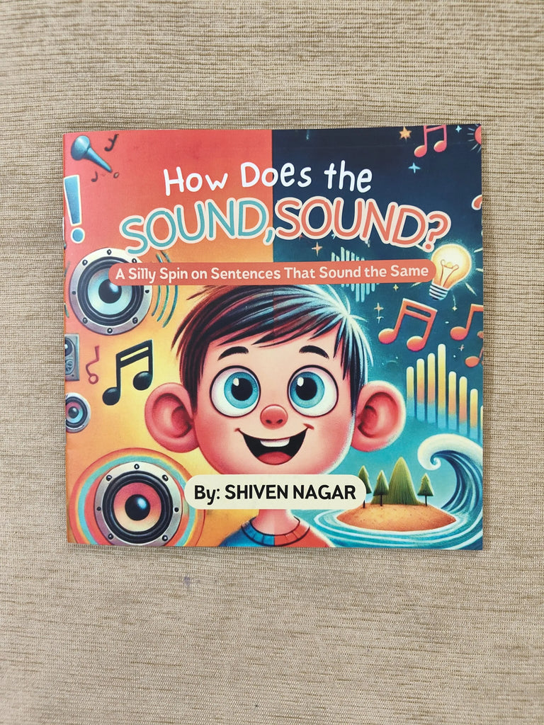 How Does the Sound, Sound? A Book on Homopraphs, Homophones written by a 7 year old | JoGenii - Naivri