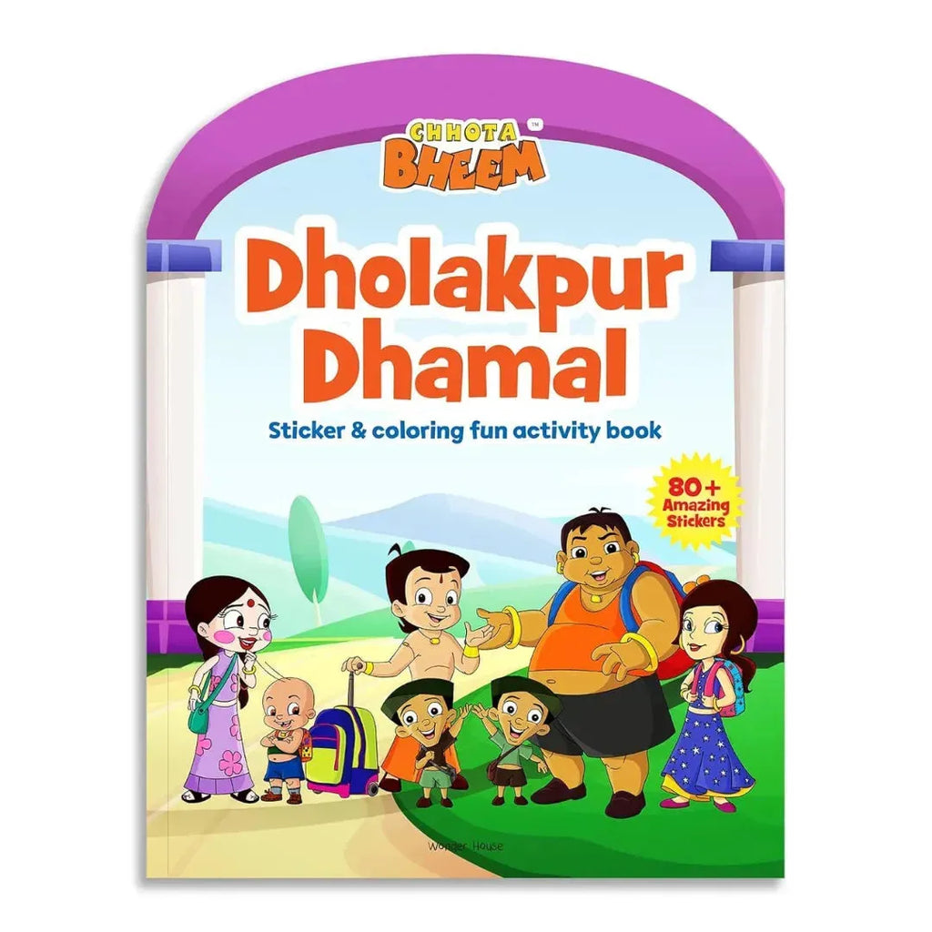 Wonder House Chhota Bheem Dholakpur Dhamal Sticker And Coloring Activity Book - Naivri