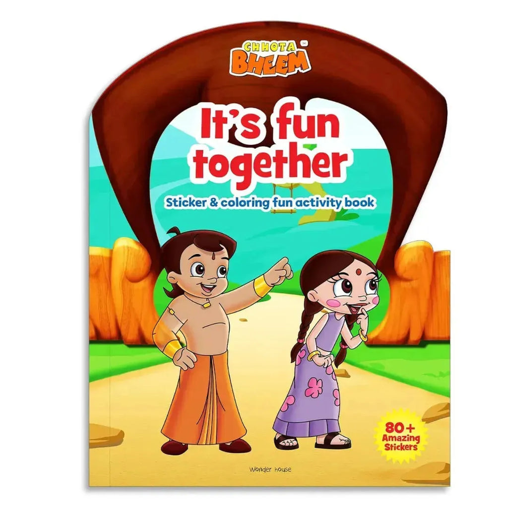 Wonder House Chhota Bheem - It's Fun Together : Sticker And Coloring Fun Activity Book - Naivri