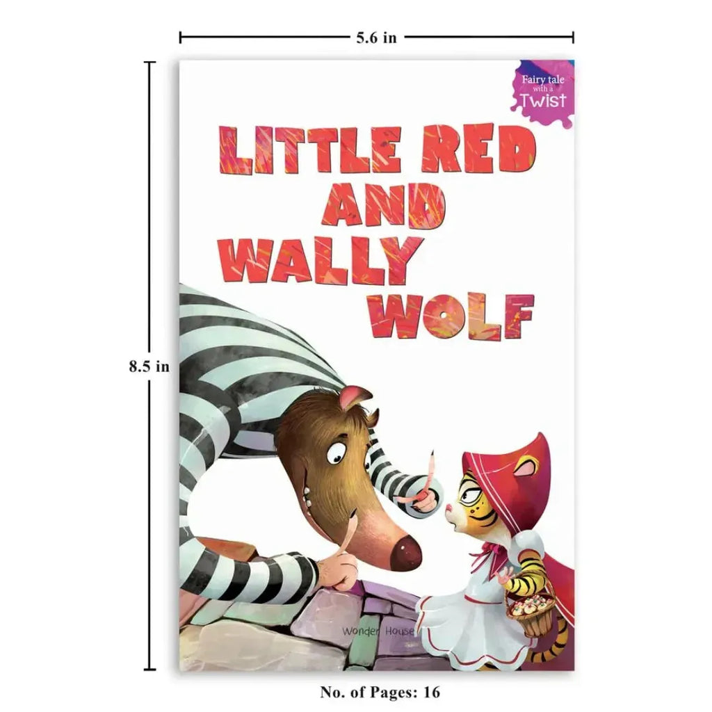 Wonder House Little Red and Wally Wolf: Fairytales With A Twist - Naivri