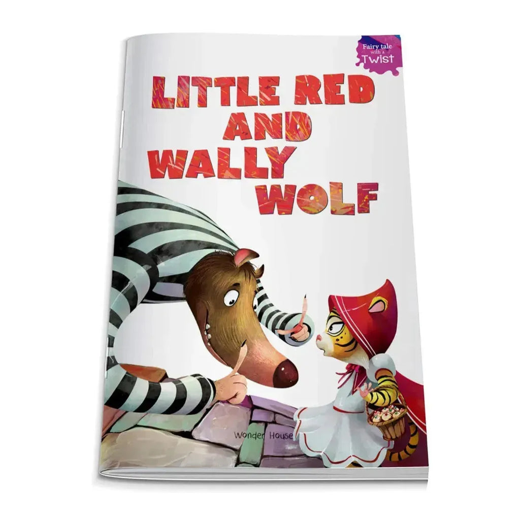 Wonder House Little Red and Wally Wolf: Fairytales With A Twist - Naivri