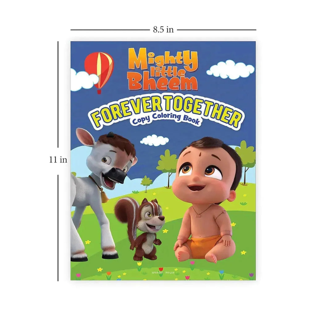 Wonder House Mighty Little Bheem Forever Together Copy Coloring Book - Naivri