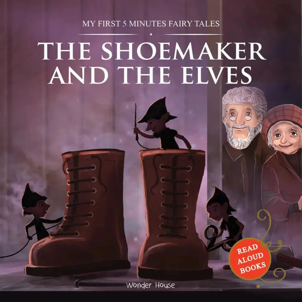 Wonder House My First 5 Minutes Fairy Tales: The Shoemaker and the Elves - Naivri