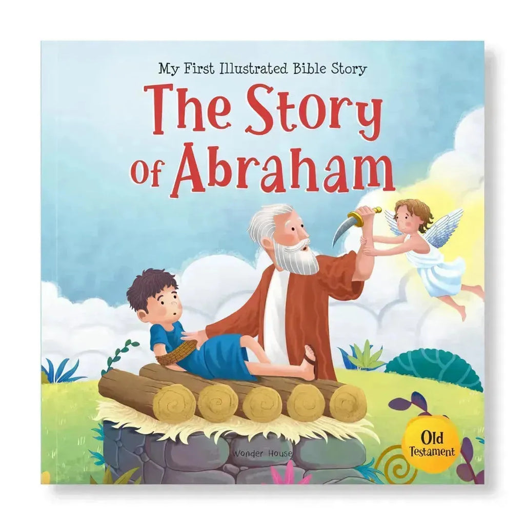 Wonder House My First Illustrated Bible Story: The Story of Abraham - Naivri