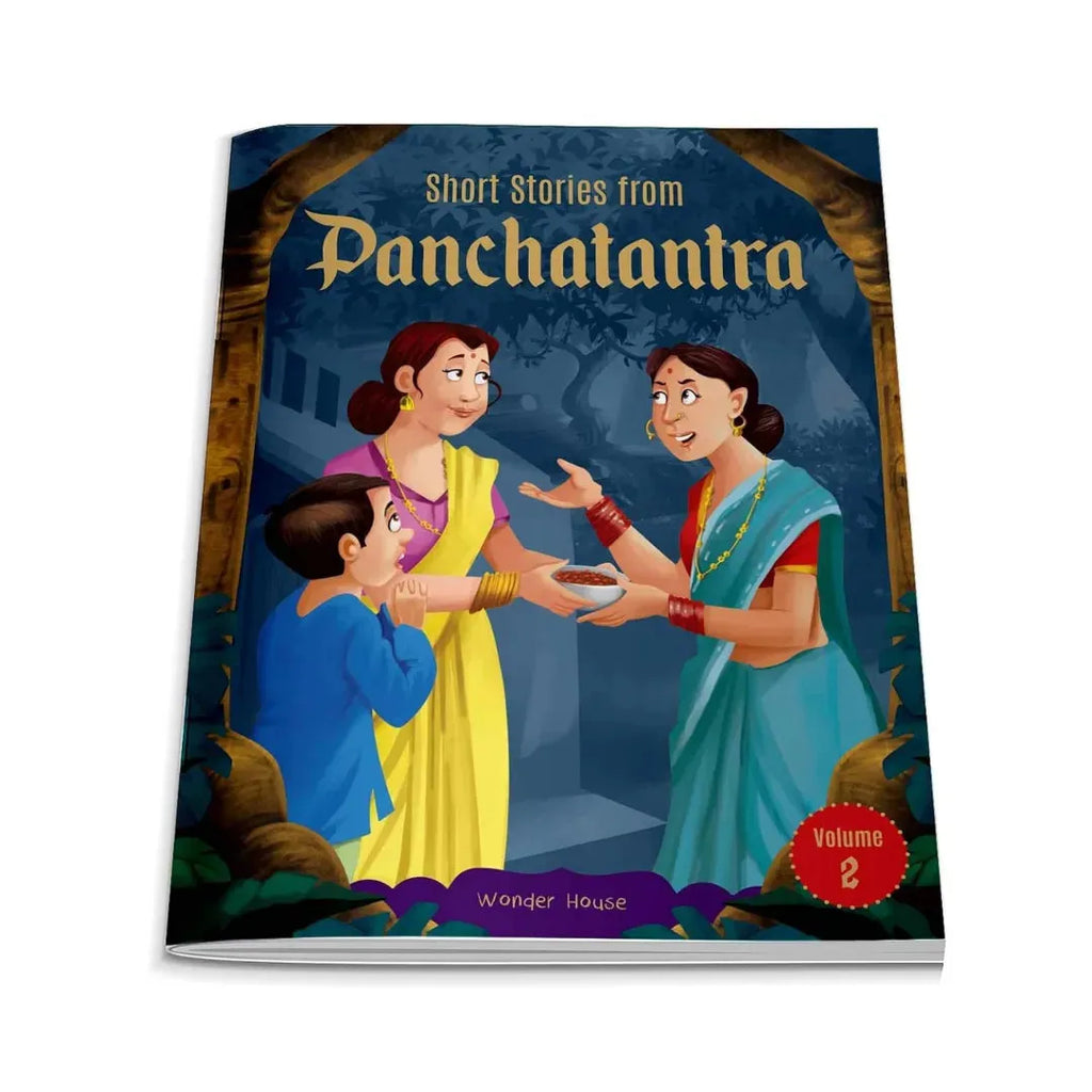 Wonder House Short Stories From Panchatantra - Volume 2: Abridged Illustrated Stories For Children (With Morals) - Naivri