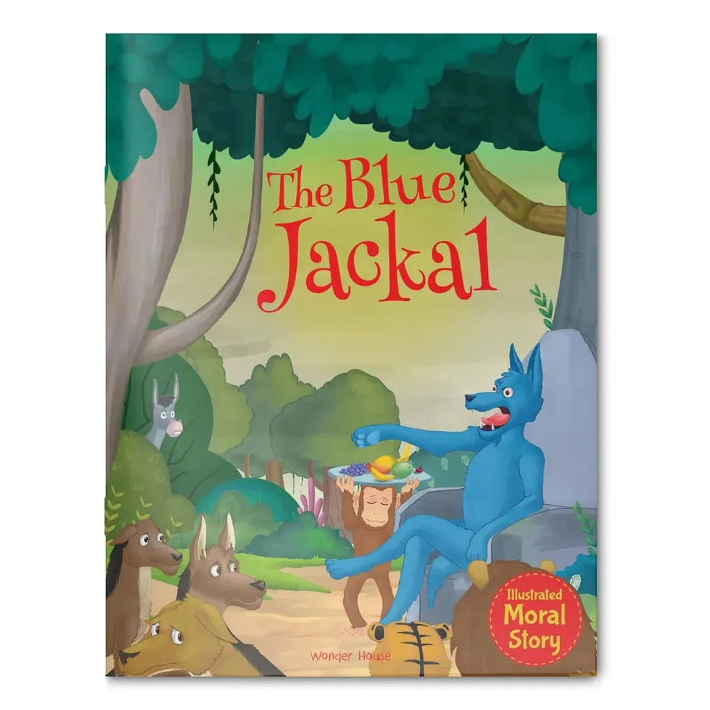 Wonder House The Blue Jackal - Illustrated Moral Story for Children - Naivri